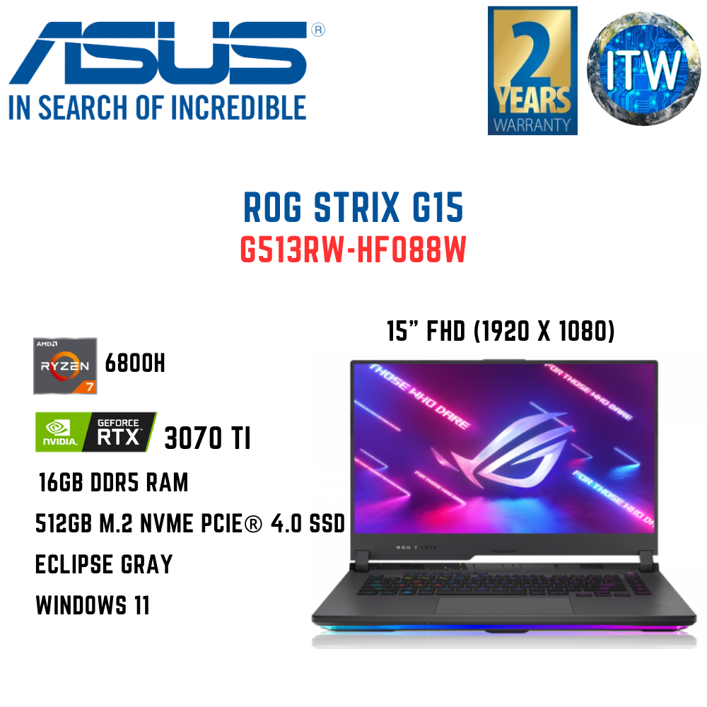 ASUS Rog Strix G15 15&quot;(1920x1080) FHD | AMD Ryzen 7 6800H Processor | NVIDIA® GeForce RTX 3070 Ti | 16GB DDR5 RAM | 512GB M.2 NVMe PCIe® 4.0 SSD - Eclipse Gray Gaming Laptop ITWorld (G513RW-HF088W)