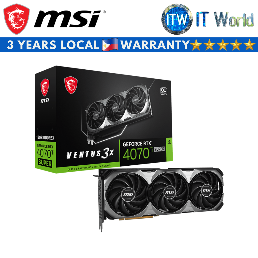 MSI Geforce RTX 4070 Ti Super 16GB GDDR6X Ventus 3X OC Graphic Card