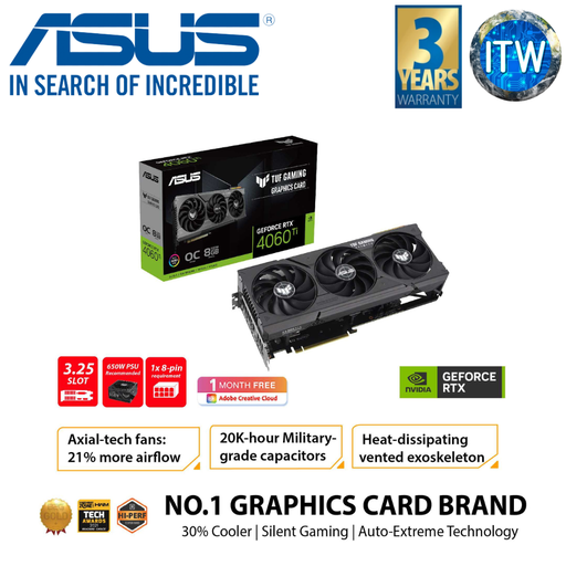 [TUF-RTX4060TI-O8G-GAMING] ITW | ASUS TUF Gaming GeForce RTX 4060 Ti OC 8GB GDDR6 Graphic Card (TUF-RTX4060TI-O8G-GAMING)