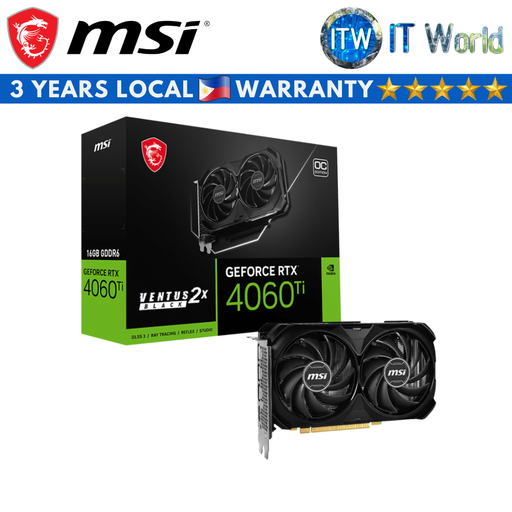 [4060 Ti VENTUS 2x BLACK 16G OC] MSI Geforce RTX 4060 Ti Ventus 2X Black 16GB GDDR6 OC Graphic Card