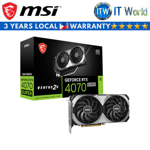 [RTX4070 SUPER 12G VENTUS 2X OC] MSI Geforce RTX 4070 Super Ventus 2X OC 12GB GDDR6X Graphic Card